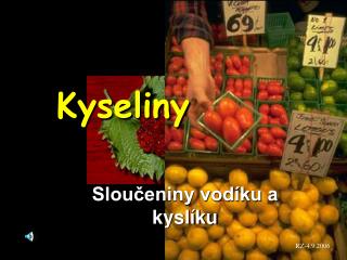 Kyseliny