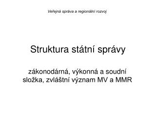 Struktura státní správy