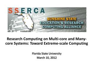 Research Computing on Multi-core and Many-core Systems: Toward Extreme-scale Computing