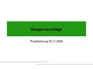 Designvorschläge