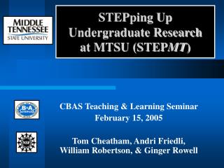 STEPping Up Undergraduate Research at MTSU (STEP MT )