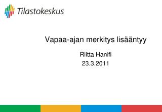 Vapaa-ajan merkitys lisääntyy