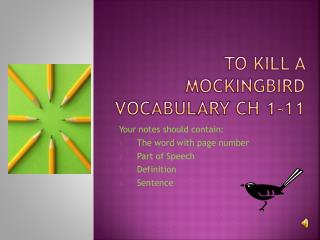 To Kill a Mockingbird Vocabulary Ch 1-11