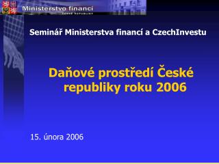 Seminář Ministerstva financí a CzechInvestu