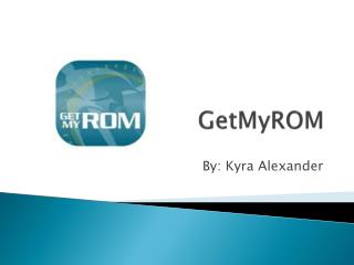 GetMyROM