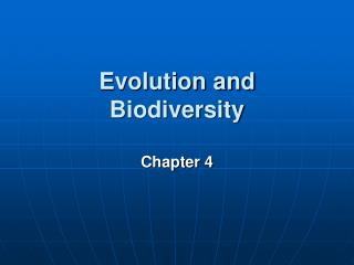 Evolution and Biodiversity