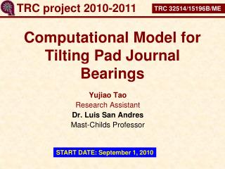 Computational Model for Tilting Pad Journal Bearings