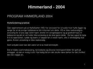 Himmerland - 2004