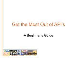 Get the Most Out of API’s