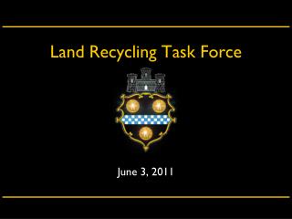 Land Recycling Task Force