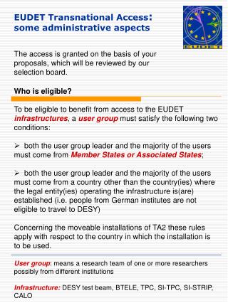 EUDET Transnational Access : some administrative aspects