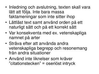 Bra exempel Något som knyter ihop texten: