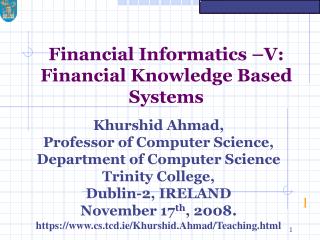 Financial Informatics –V: Financial Knowledge Based Systems