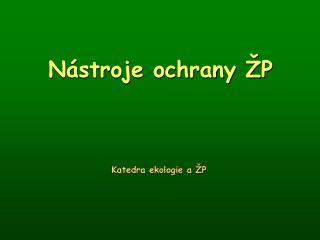 Nástroje ochrany ŽP