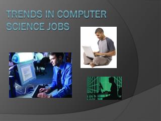 Trends in computer science jobs