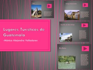 Lugares Turísticos de Guatemala