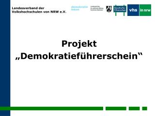 Projekt „Demokratieführerschein“