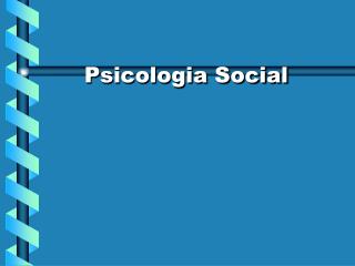 Psicologia Social