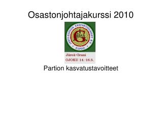 Osastonjohtajakurssi 2010