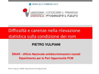 Difficoltà e carenze nella rilevazione statistica sulla condizione dei rom