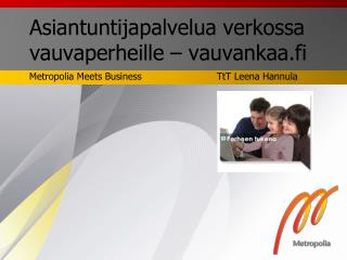 Asiantuntijapalvelua verkossa vauvaperheille – vauvankaa.fi