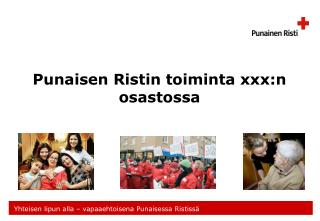 Punaisen Ristin toiminta xxx:n osastossa