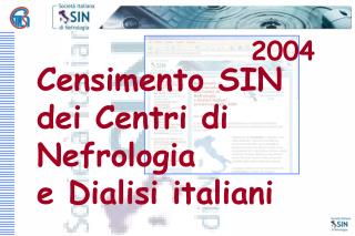 Censimento SIN dei Centri di Nefrologia e Dialisi italiani