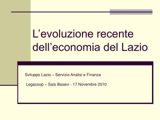L’evoluzione recente dell’economia del Lazio