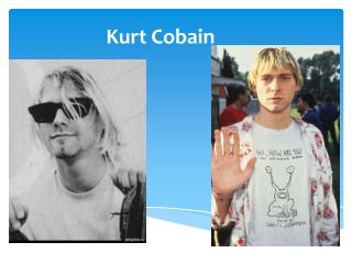 Kurt Cobain