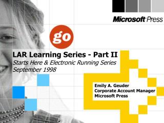 LAR Learning Series - Part II Starts Here &amp; Electronic Running Series September 1998