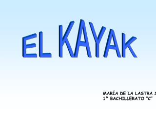 EL KAYAK