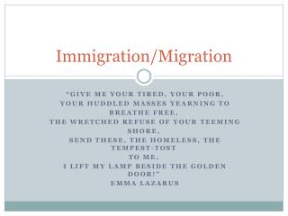 Immigration/Migration