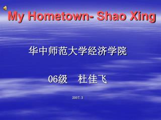 My Hometown- Shao Xing