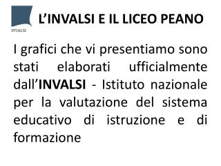 L’INVALSI E IL LICEO PEANO