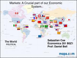 Markets: A Crucial part of our Economic System