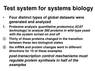 Test system for systems biology