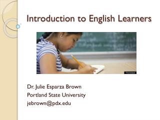 Introduction to English Learners