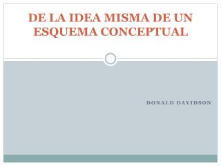 DE LA IDEA MISMA DE UN ESQUEMA CONCEPTUAL