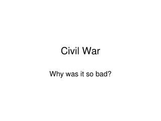 Civil War