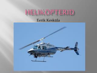 Helikopterid