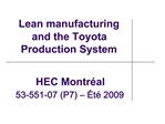 Lean manufacturing and the Toyota Production System