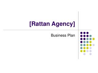 [ Rattan Agency]