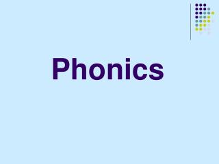 Phonics