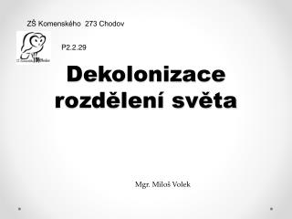 Dekolonizace rozdělení světa