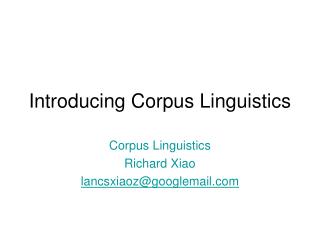 Introducing Corpus Linguistics