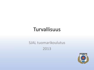 Turvallisuus