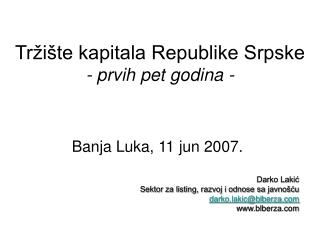 Tržište kapitala Republike Srpske - prvih pet godina -