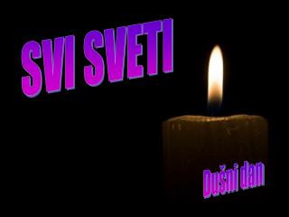 SVI SVETI