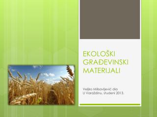 EKOLOŠKI GRAĐEVINSKI MATERIJALI