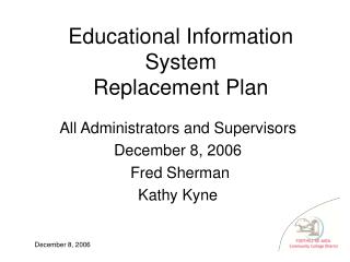 Educational Information System Replacement Plan